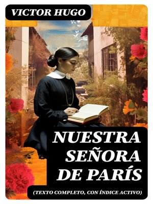 cover image of Nuestra Señora de París (texto completo, con índice activo)